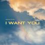 I Want You(2025 Band Ver.)