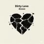 Dirty Love