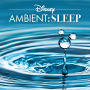 Disney Ambient: Sleep