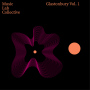Glastonbury Vol. 1