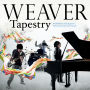 WEAVER「Tapestry」