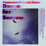 Panorama Panama Town「Dance for Sorrow」
