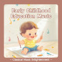 Early Childhood Education Music Classical Music Enlightenment
