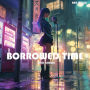 Borrowed Time