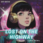 Lost on the Highway