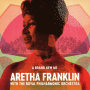 A Brand New Me: Aretha Franklin (with The Royal Philharmonic Orchestra) feat.The Royal Philharmonic Orchestra
