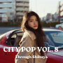 City Pop Vol. 8: Through Shibuya