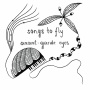 ANANT-GARDE EYES「Songs to Fly」
