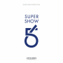 SUPER SHOW 6 - SUPER JUNIOR The 6th WORLD TOUR？-