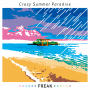 FREAK「Crazy Summer Paradise」