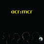 acr: mcr