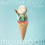 moumoon「summer moon -excited-」