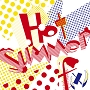 f(x)「Hot Summer」