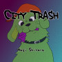 CITY TRASH