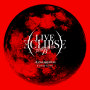 Cover Live Album「LIVE ECLIPSE -prelude to β-」