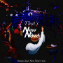 That's New Now!(feat. New Now! crew)