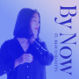 By Now(feat. maco marets)