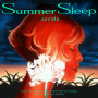 Summer Sleep