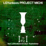 I&I featuring LGYankees & Calyn Tsukishima