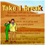 Take 1 break