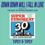 DOWN DOWN WILL I FALL IN LOVE (taken from THE BEST OF SUPER EUROBEAT 2020)