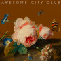Awesome City Club「またたき」