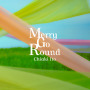 伊藤千晃「Merry Go Round」