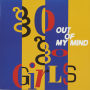 GO GO GIRLS「OUT OF MY MIND (Original ABEATC 12” master)」