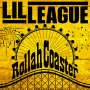 LIL LEAGUE from EXILE TRIBE「Rollah Coaster」