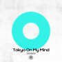 AmPm「Tokyo On My Mind feat. Nathan Hartono」