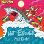 BACK-ON「NOT ENOUGH feat. FLOW」