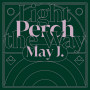 May J.「Perch/Light the Way」