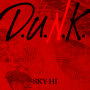 SKY-HI「D.U.N.K.」