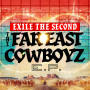 EXILE THE SECOND「THE FAR EAST COWBOYZ E.P.」