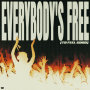 Everybody's Free (To Feel Good)