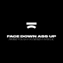 Face Down Ass Up