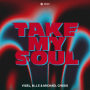 Take My Soul