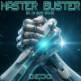 MASTER BUSTER (B4 ZA BEAT REMIX)
