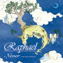 Raphael「Never -1997040719990429-」