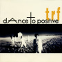 TRF「dAnce to positive」