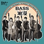 Black Bass Quintet「BASS浪漫」