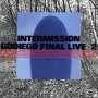INTERMISSION-GODIEGO FINAL LIVE +2