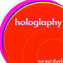 sui sui duck「Hologlaphy」