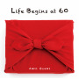 Life Begins at 60