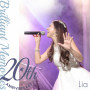 LIA「Lia 20th Anniversary -Brilliant Memories-」