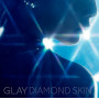 GLAY「DIAMOND SKIN/虹のポケット/CRAZY DANCE」