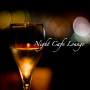 akakage「Night Cafe Lounge～大人の夜の過ごし方・遊び方～」