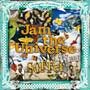 Jam the Universe
