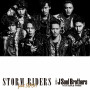 三代目 J SOUL BROTHERS from EXILE TRIBE「STORM RIDERS feat.SLASH」