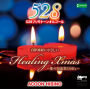 ヒーリングXmas ～愛の周波数528Hz～